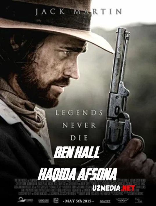 Ben Hall / Xoll / Gall haqida afsona Uzbek tilida O'zbekcha tarjima kino 2017 HD tas-ix skachat