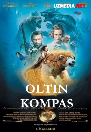 Oltin Kompas Uzbek tilida 2007 O'zbekcha tarjima kino HD tas-ix skachat