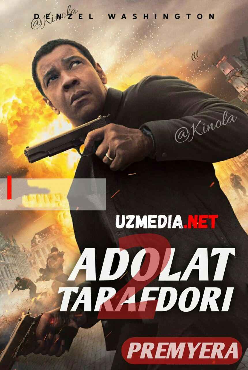 Adolat tarafdori 2 Uzbek tilida O'zbekcha tarjima kino 2018 HD tas-ix skachat