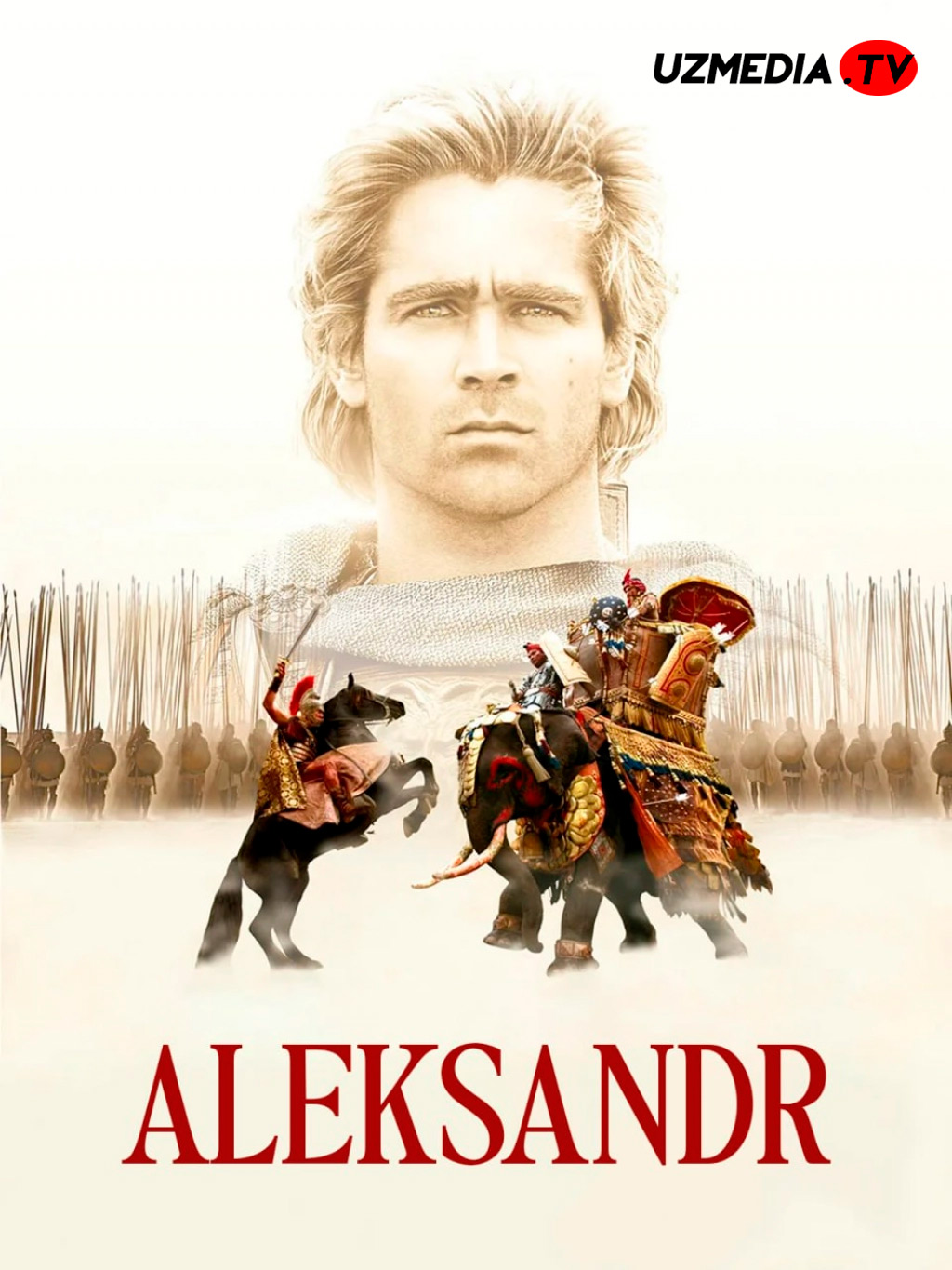 Aleksandr / Iskandar / Alexander Tarixiy film Uzbek tilida O'zbekcha tarjima kino 2004 Full HD skachat
