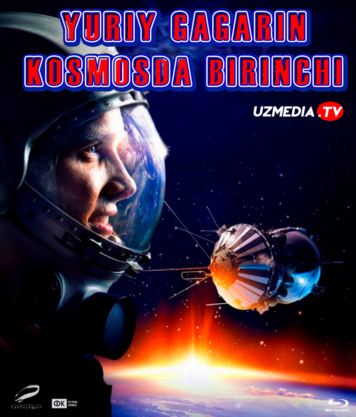 Yuriy Gagarin: Kosmosdagi birinchi odam Biografik film Uzbek tilida O'zbekcha 2013 tarjima kino Full HD tas-ix skachat