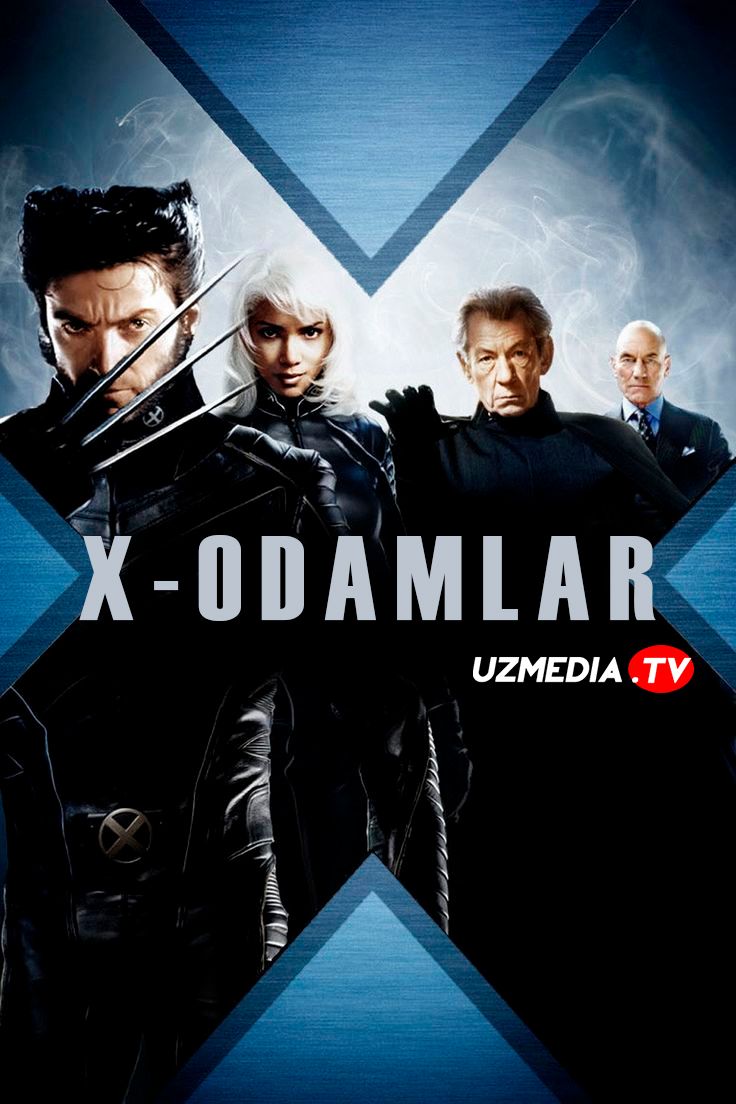 X-Men: G'aroyib Odamlar 1 / X-Odamlar 1 Uzbek tilida O'zbekcha tarjima kino 2000 Full HD tas-ix skachat