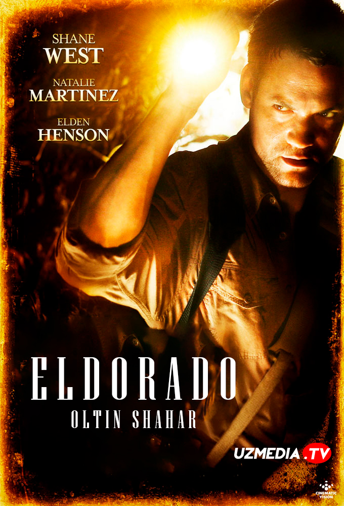 Eldorado 2: Oltin shahar / Oltin shaharga yo'l Uzbek tilida O'zbekcha tarjima kino 2010 Full HD tas-ix skachat