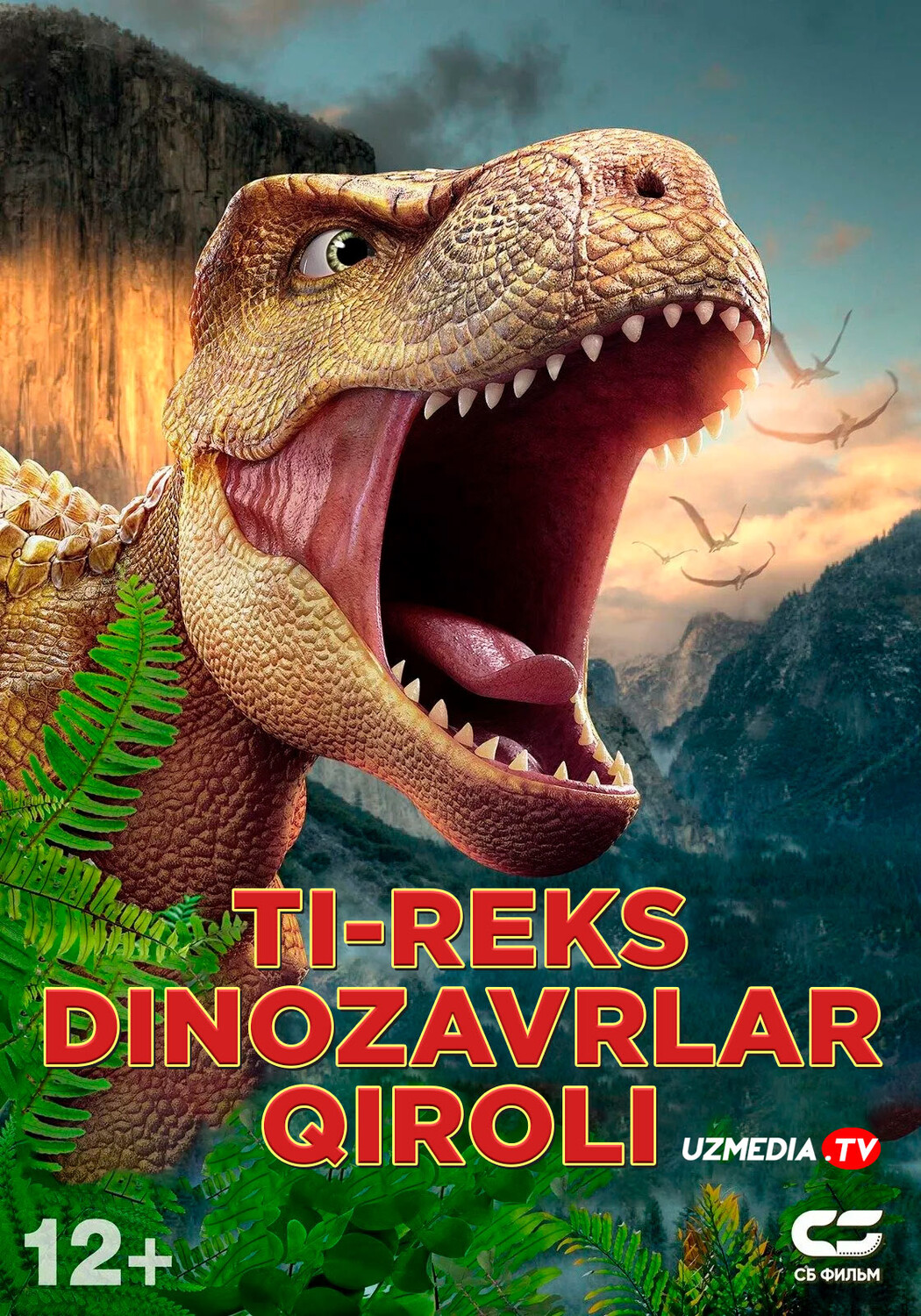 Ti-Reks: Dinozavrlar qiroli Xitoy Multfilm Uzbek tilida O'zbekcha 2022 tarjima kino Full HD tas-ix skachat