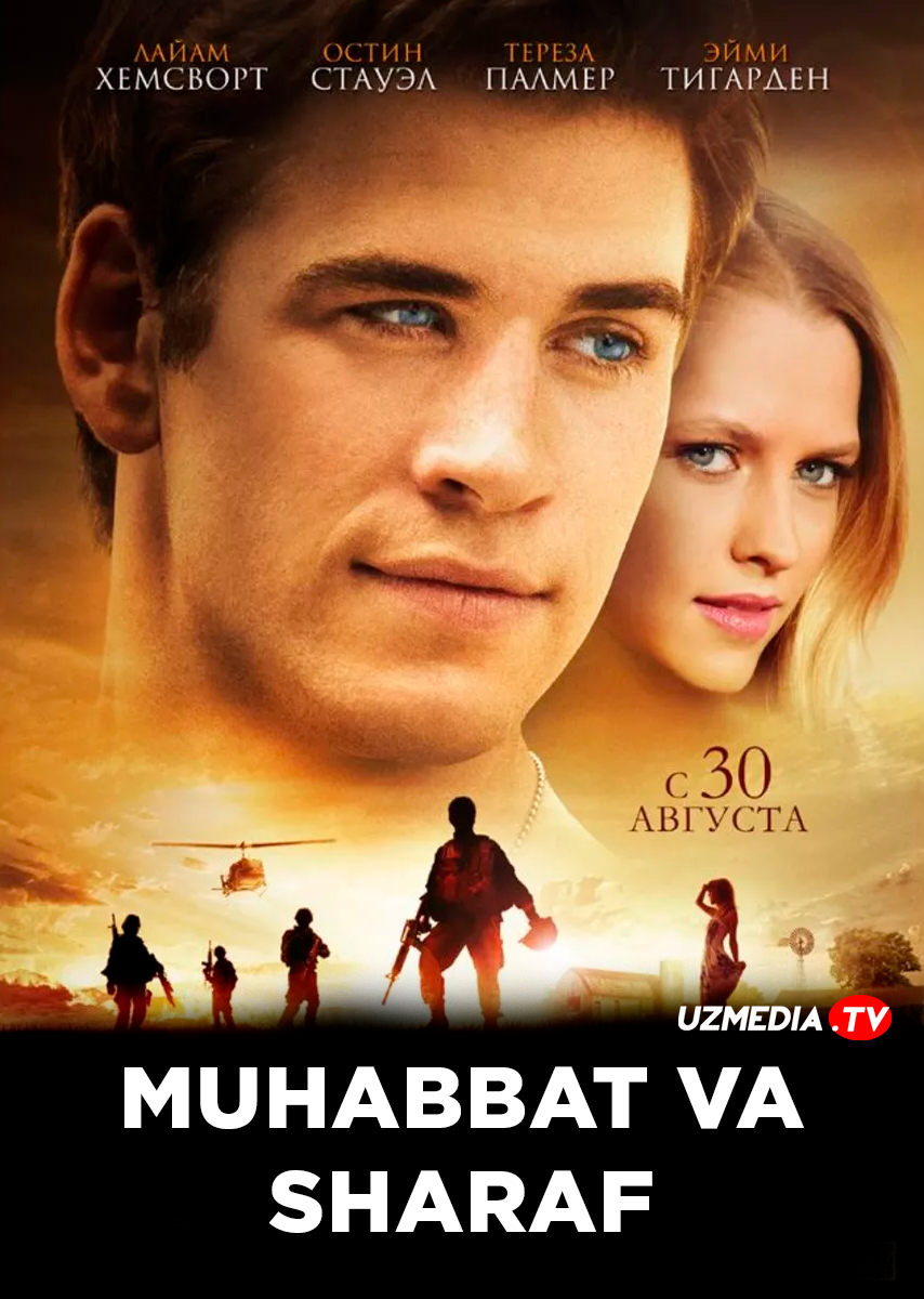 Muhabbat va sharaf / Yosh yuraklar / Sevgi va sharaf Uzbek tilida O'zbekcha 2012 tarjima kino Full HD tas-ix skachat
