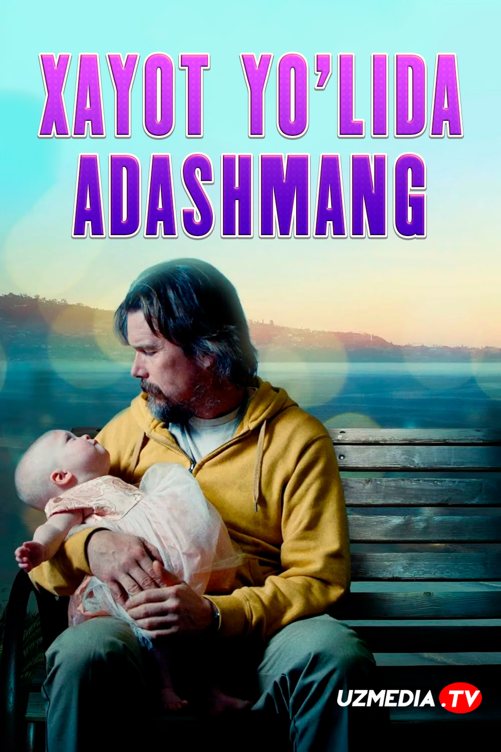 Xayot yo'lida adashmang Uzbek tilida O'zbekcha tarjima kino 2019 Full HD tas-ix skachat